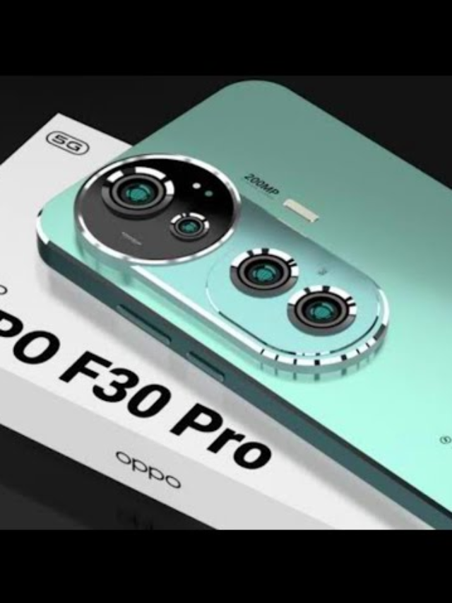 लो जी! लड़कियो के दिलो पर राज करने के लिए OPPO F30 Pro जल्द हो रहा है लॉंच, फीचर और कीमत जानकर होश उड़ जाएंगे